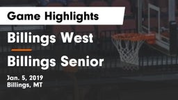 Billings West  vs Billings Senior  Game Highlights - Jan. 5, 2019