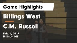 Billings West  vs C.M. Russell  Game Highlights - Feb. 1, 2019