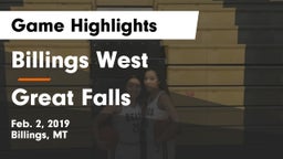 Billings West  vs Great Falls  Game Highlights - Feb. 2, 2019