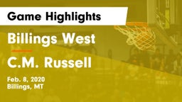Billings West  vs C.M. Russell  Game Highlights - Feb. 8, 2020