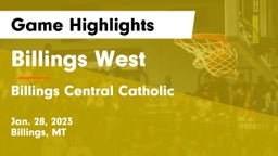 Billings West  vs Billings Central Catholic  Game Highlights - Jan. 28, 2023