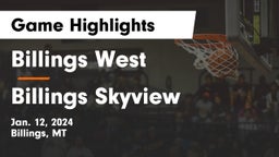 Billings West  vs Billings Skyview  Game Highlights - Jan. 12, 2024