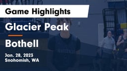 Glacier Peak  vs Bothell Game Highlights - Jan. 28, 2023