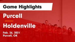 Purcell  vs Holdenville Game Highlights - Feb. 26, 2021