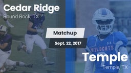 Matchup: Cedar Ridge vs. Temple  2017