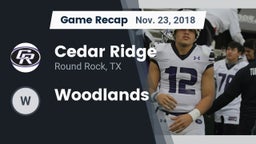 Recap: Cedar Ridge  vs. Woodlands 2018