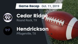 Recap: Cedar Ridge  vs. Hendrickson  2019