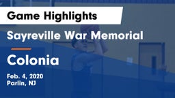 Sayreville War Memorial  vs Colonia  Game Highlights - Feb. 4, 2020