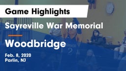 Sayreville War Memorial  vs Woodbridge  Game Highlights - Feb. 8, 2020