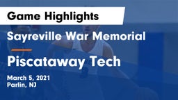 Sayreville War Memorial  vs Piscataway Tech Game Highlights - March 5, 2021