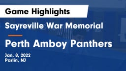 Sayreville War Memorial  vs Perth Amboy Panthers Game Highlights - Jan. 8, 2022