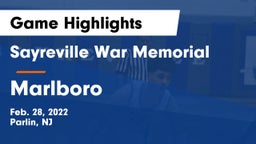 Sayreville War Memorial  vs Marlboro  Game Highlights - Feb. 28, 2022