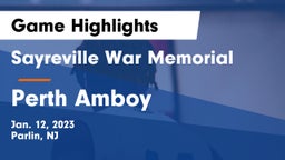Sayreville War Memorial  vs Perth Amboy  Game Highlights - Jan. 12, 2023
