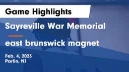 Sayreville War Memorial  vs east brunswick magnet Game Highlights - Feb. 4, 2023