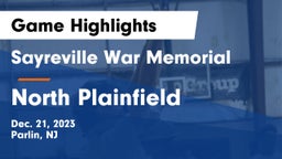 Sayreville War Memorial  vs North Plainfield  Game Highlights - Dec. 21, 2023