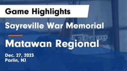 Sayreville War Memorial  vs Matawan Regional  Game Highlights - Dec. 27, 2023