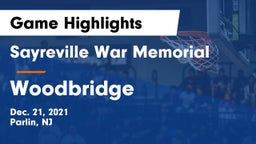 Sayreville War Memorial  vs Woodbridge  Game Highlights - Dec. 21, 2021