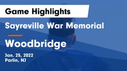 Sayreville War Memorial  vs Woodbridge  Game Highlights - Jan. 25, 2022