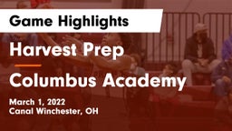 Harvest Prep  vs Columbus Academy  Game Highlights - March 1, 2022