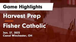 Harvest Prep  vs Fisher Catholic  Game Highlights - Jan. 27, 2023