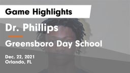 Dr. Phillips  vs Greensboro Day School Game Highlights - Dec. 22, 2021