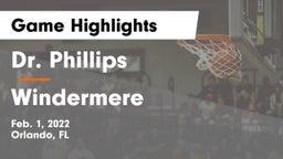 Dr. Phillips  vs Windermere  Game Highlights - Feb. 1, 2022