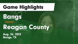 Bangs  vs Reagan County  Game Highlights - Aug. 26, 2023