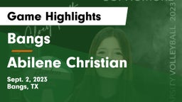 Bangs  vs Abilene Christian  Game Highlights - Sept. 2, 2023