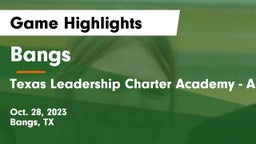 Bangs  vs Texas Leadership Charter Academy - Abilene Game Highlights - Oct. 28, 2023