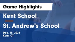 Kent School vs St. Andrew's School Game Highlights - Dec. 19, 2021