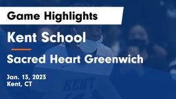 Kent School vs Sacred Heart Greenwich Game Highlights - Jan. 13, 2023
