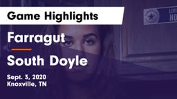 Farragut  vs South Doyle  Game Highlights - Sept. 3, 2020