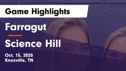 Farragut  vs Science Hill  Game Highlights - Oct. 15, 2020