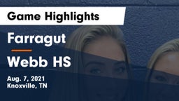 Farragut  vs Webb HS Game Highlights - Aug. 7, 2021