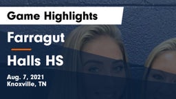 Farragut  vs Halls HS Game Highlights - Aug. 7, 2021