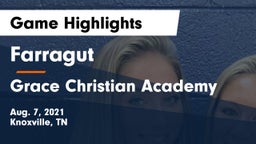 Farragut  vs Grace Christian Academy Game Highlights - Aug. 7, 2021