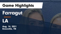 Farragut  vs LA Game Highlights - Aug. 14, 2021