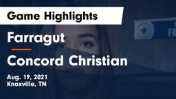 Farragut  vs Concord Christian  Game Highlights - Aug. 19, 2021