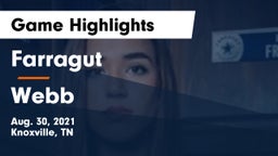 Farragut  vs Webb  Game Highlights - Aug. 30, 2021
