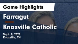 Farragut  vs Knoxville Catholic  Game Highlights - Sept. 8, 2021