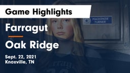 Farragut  vs Oak Ridge  Game Highlights - Sept. 22, 2021