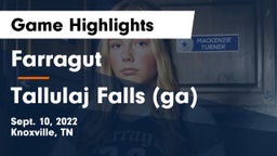 Farragut  vs Tallulaj Falls (ga) Game Highlights - Sept. 10, 2022