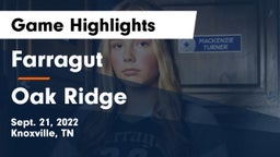 Farragut  vs Oak Ridge  Game Highlights - Sept. 21, 2022