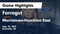 Farragut  vs Morristown-Hamblen East  Game Highlights - Aug. 22, 2022