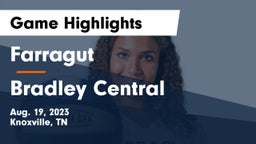 Farragut  vs Bradley Central  Game Highlights - Aug. 19, 2023