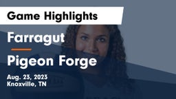Farragut  vs Pigeon Forge Game Highlights - Aug. 23, 2023