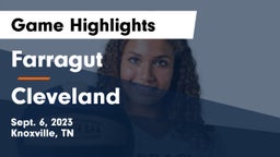 Farragut  vs Cleveland  Game Highlights - Sept. 6, 2023