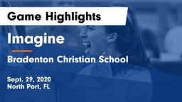 Imagine  vs Bradenton Christian School Game Highlights - Sept. 29, 2020