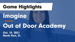 Imagine  vs Out of Door Academy Game Highlights - Oct. 19, 2021