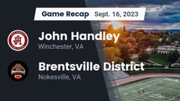 Recap: John Handley  vs. Brentsville District  2023